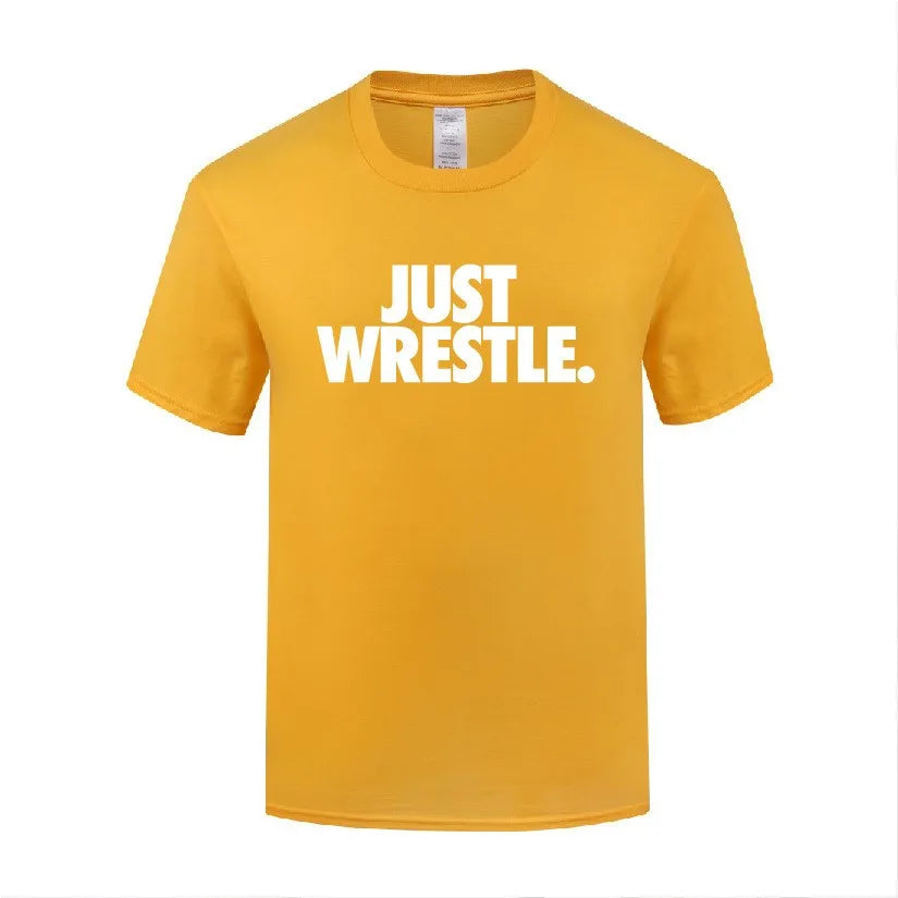 Just Wrestle Cotton T Shirt