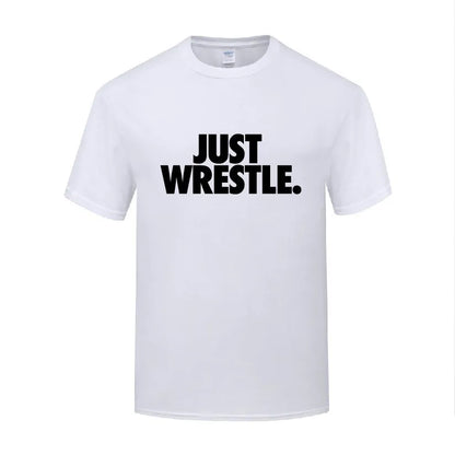 Just Wrestle Cotton T Shirt