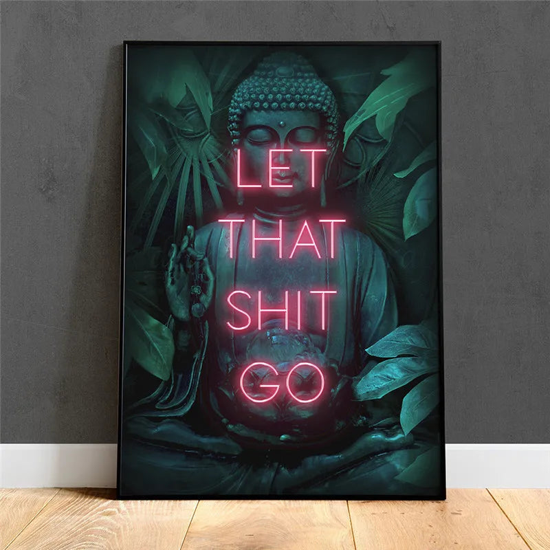 Buddha Let That Shit Go Poster