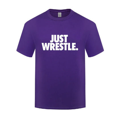 Just Wrestle Cotton T Shirt